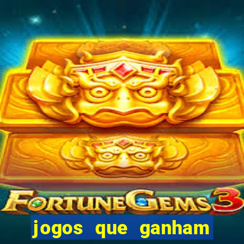 jogos que ganham dinheiro sem depositar nada